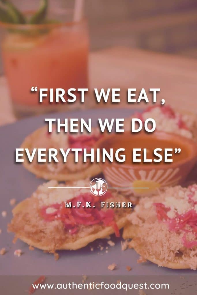 Eating Quote by Authentic Food Quest