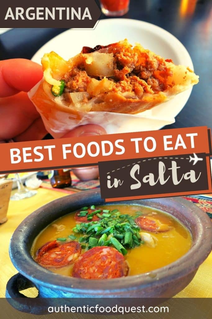 Pinterest Best Food in Salta Argentina by Authentic Food Quest