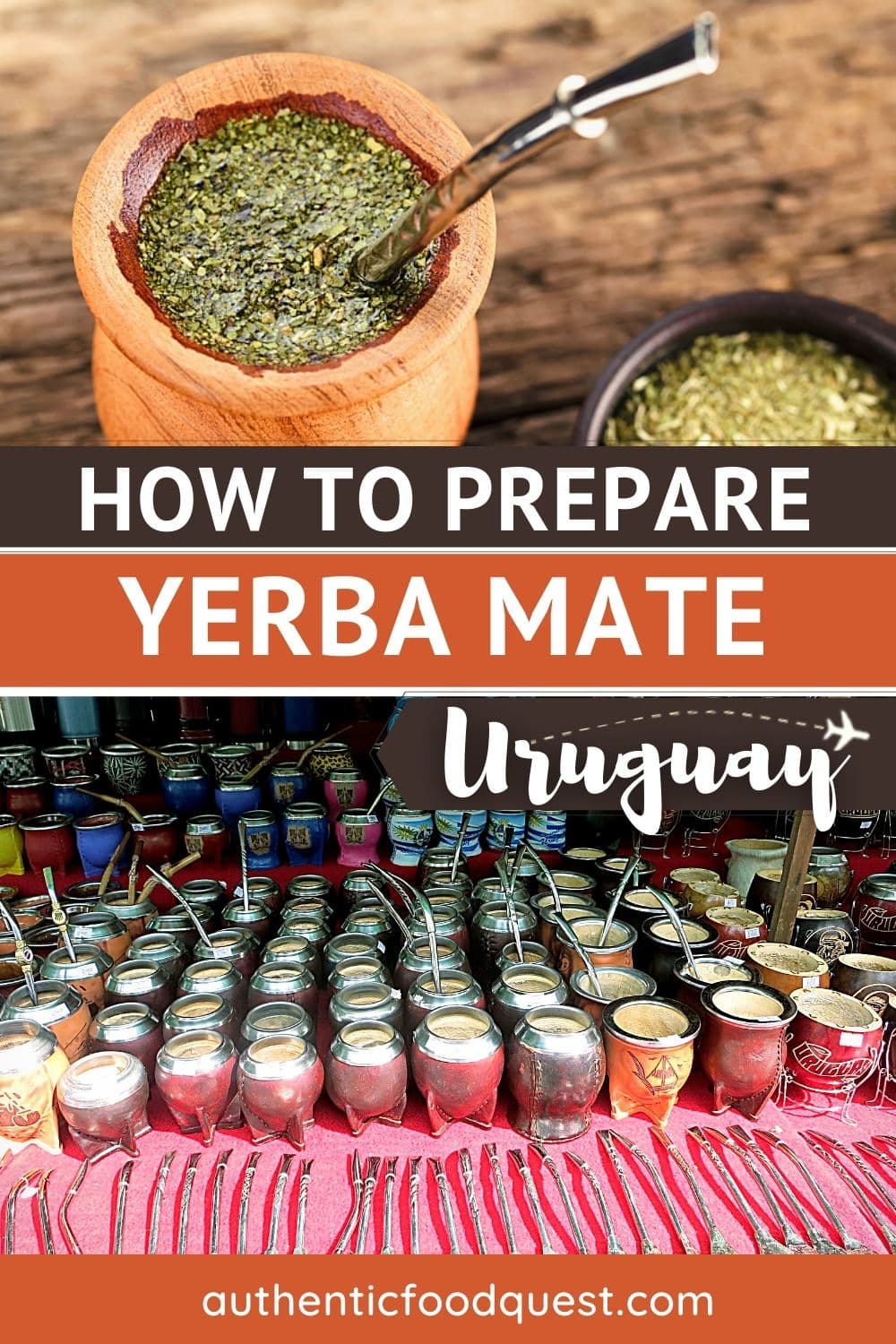 Yerba Mate Uruguay Way How To Prepare Mate And Its Cultural Significance
