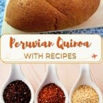 Peruvian quinoa by Authentic Food Quest