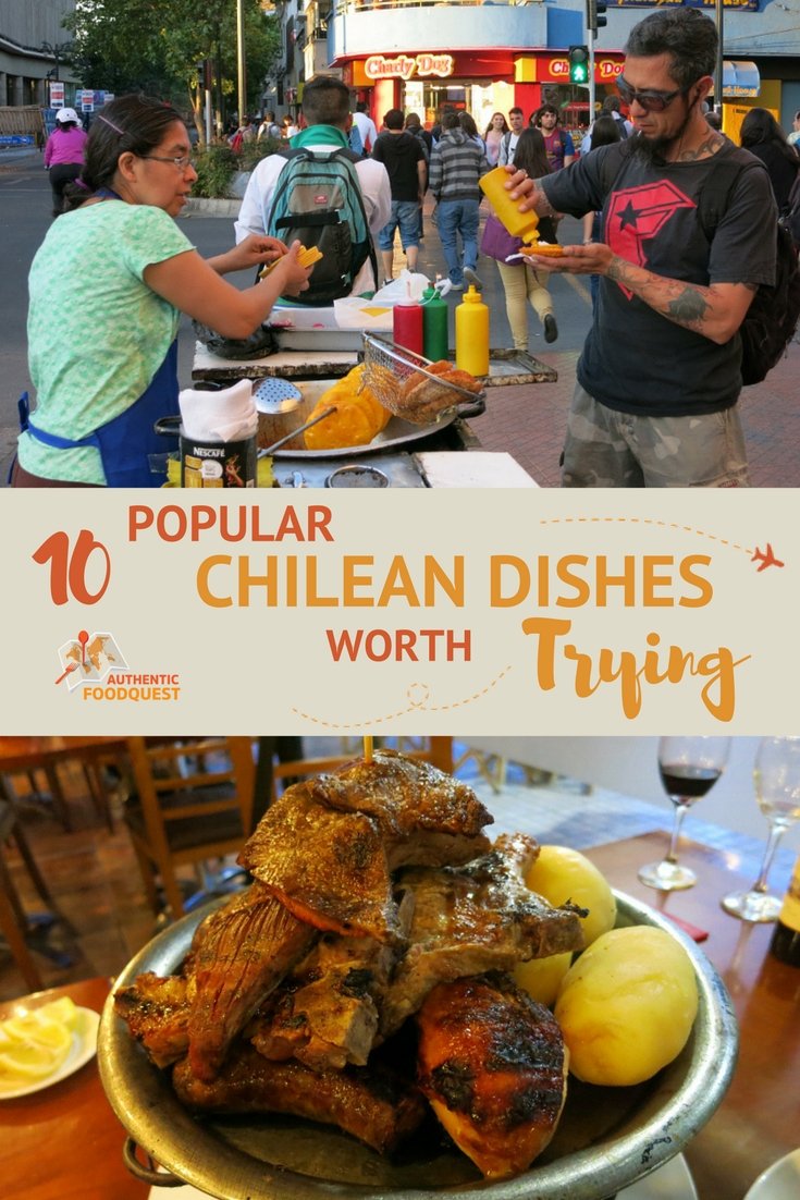 15 Popular Chilean Dishes Worth Trying: Favorite Food In Chile