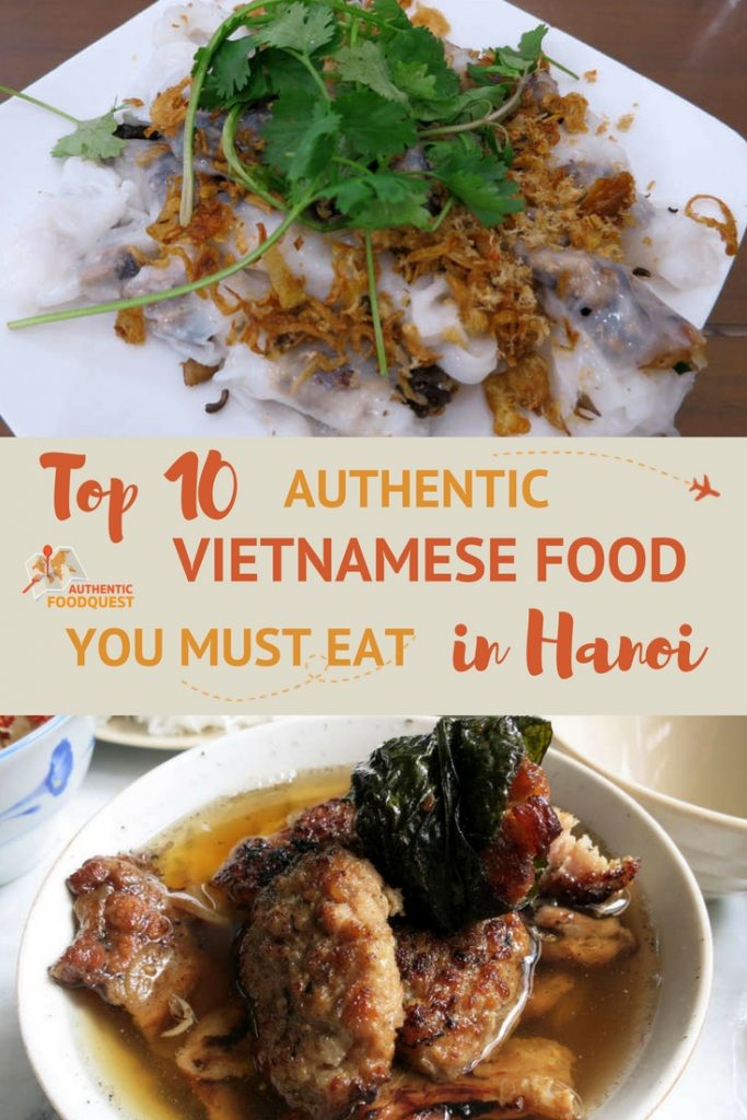 Top 10 Authentic Vietnamese Food You Must Eat in Hanoi - Where to eat them