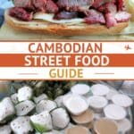 Cambodian Street Food by Authentic Food Quest