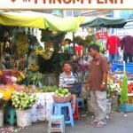 Markets in Phnom Penh by Authentic Food Quest