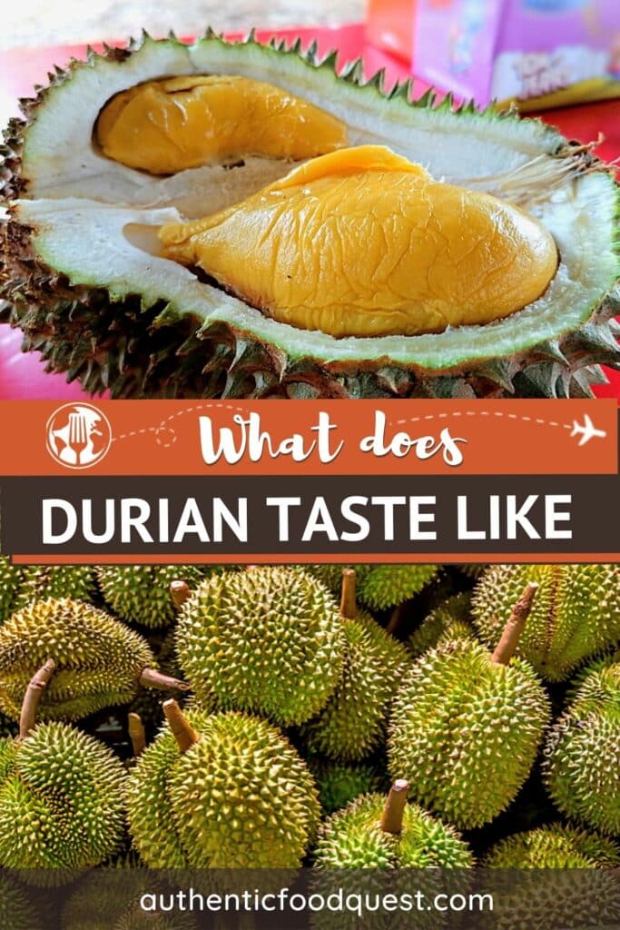 Pinterest What Does Durian Taste Like by Authentic Food Quest
