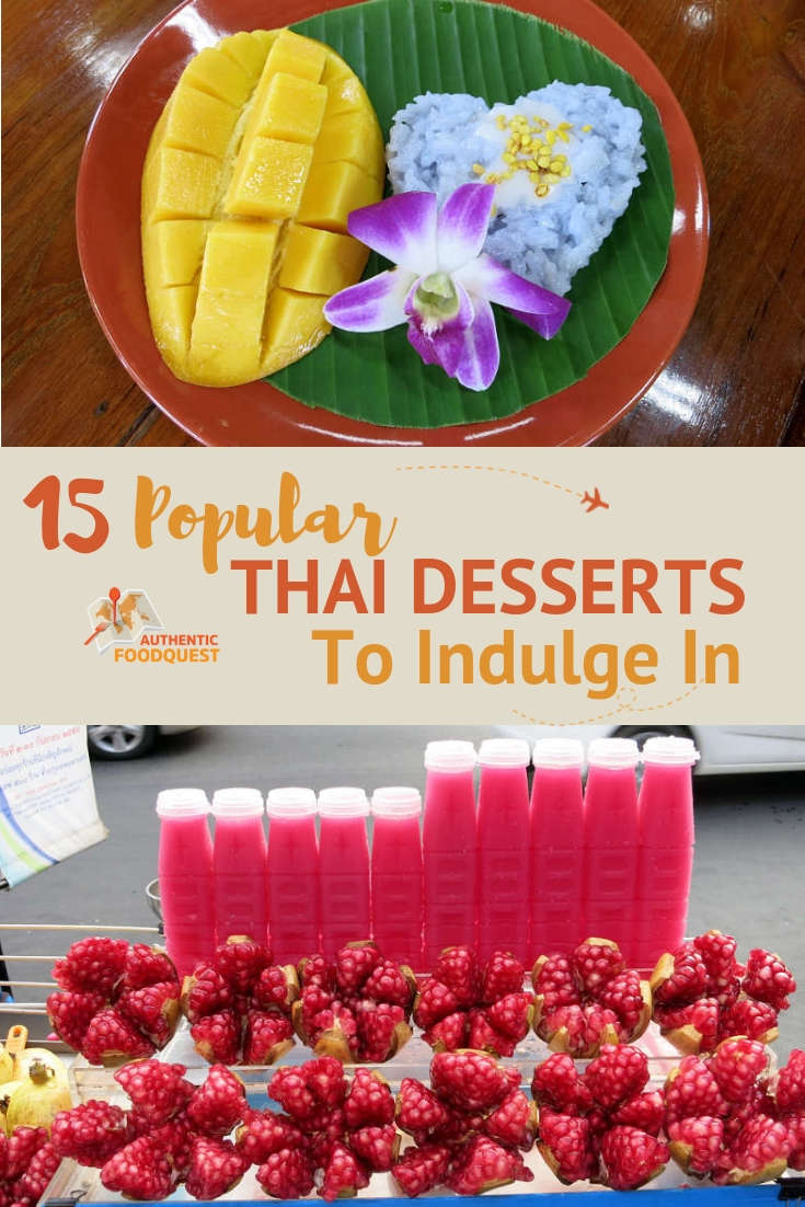 The 15 Most Delightful Popular Thai Desserts to Indulge In