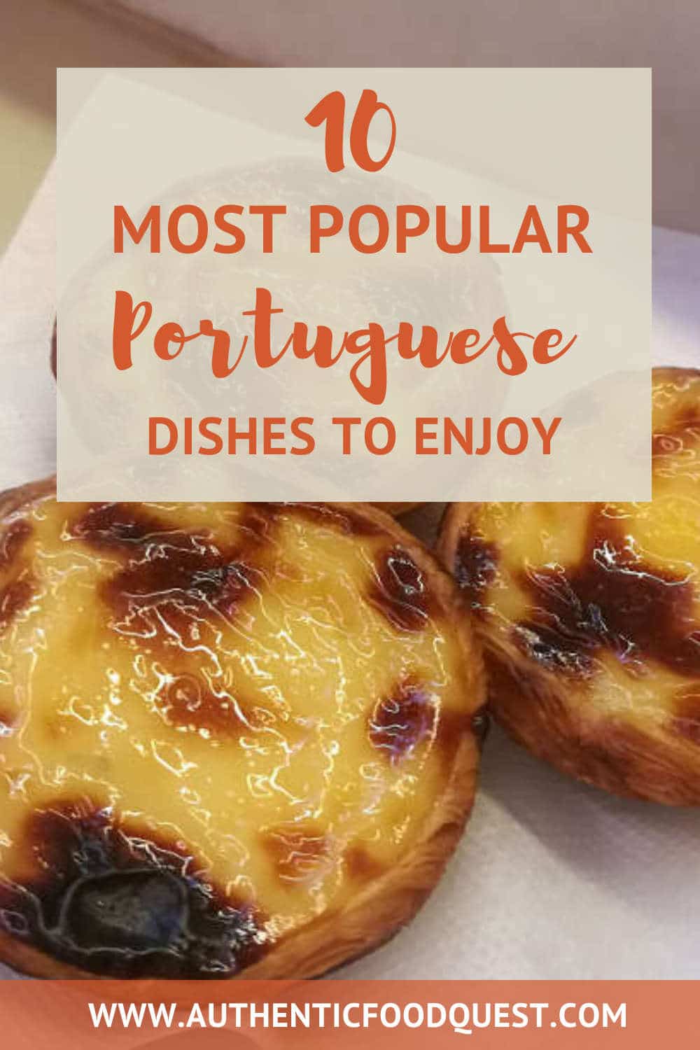 10 Most Popular Portuguese Dishes You Want To Enjoy