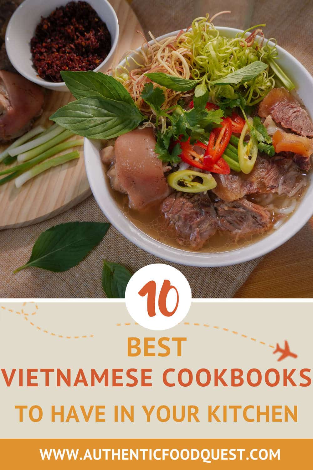 The 10 Best Vietnamese Cookbooks You Want To Have In Your Kitchen   Pinterest PhoCoverVietnameseCookbooks AuthenticFoodQuest 