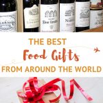 The Best Unique Food Gifts For Food Travelers [Updated 2021]