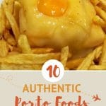 Top 10 Porto Foods by AuthenticFoodQuest