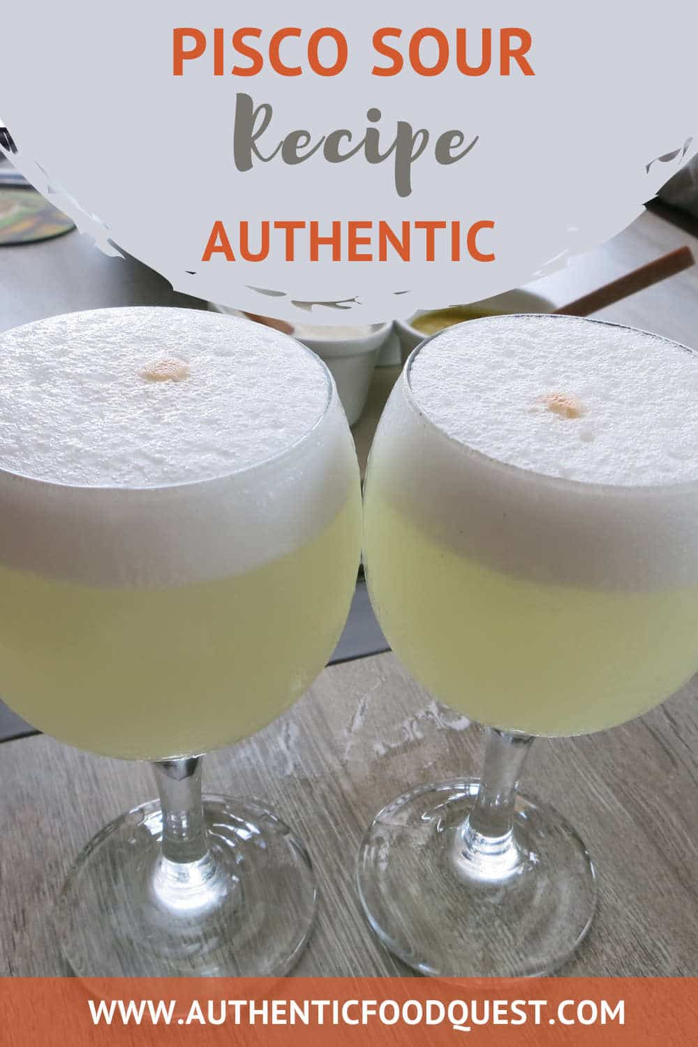 How To Make An Authentic Peruvian Pisco Sour | Recipe