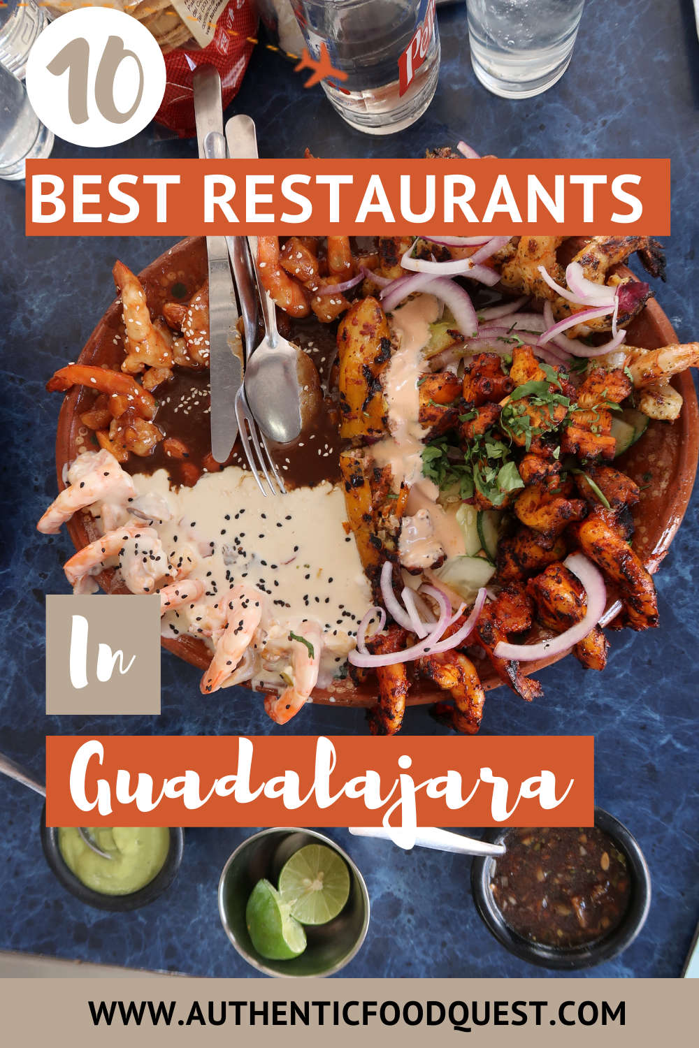 10 Top Guadalajara Restaurants For Mexican Food - What To Eat And Where