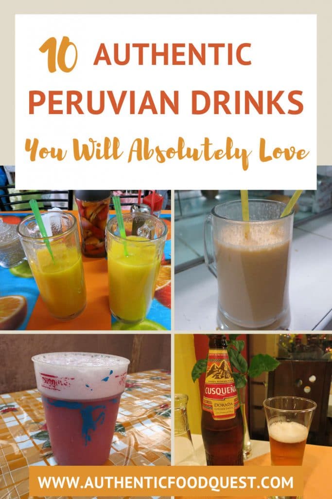 Pinterest Best Peruvian Drinks by Authentic Food Quest