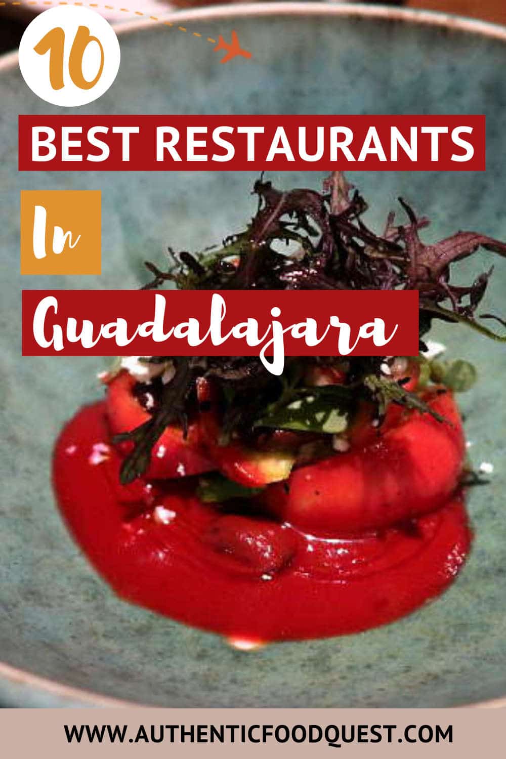 10 Top Guadalajara Restaurants For Mexican Food What To Eat And Where