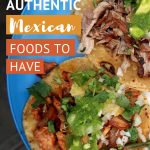 Food In Mexico: Top 15 Local Foods You Want To Have