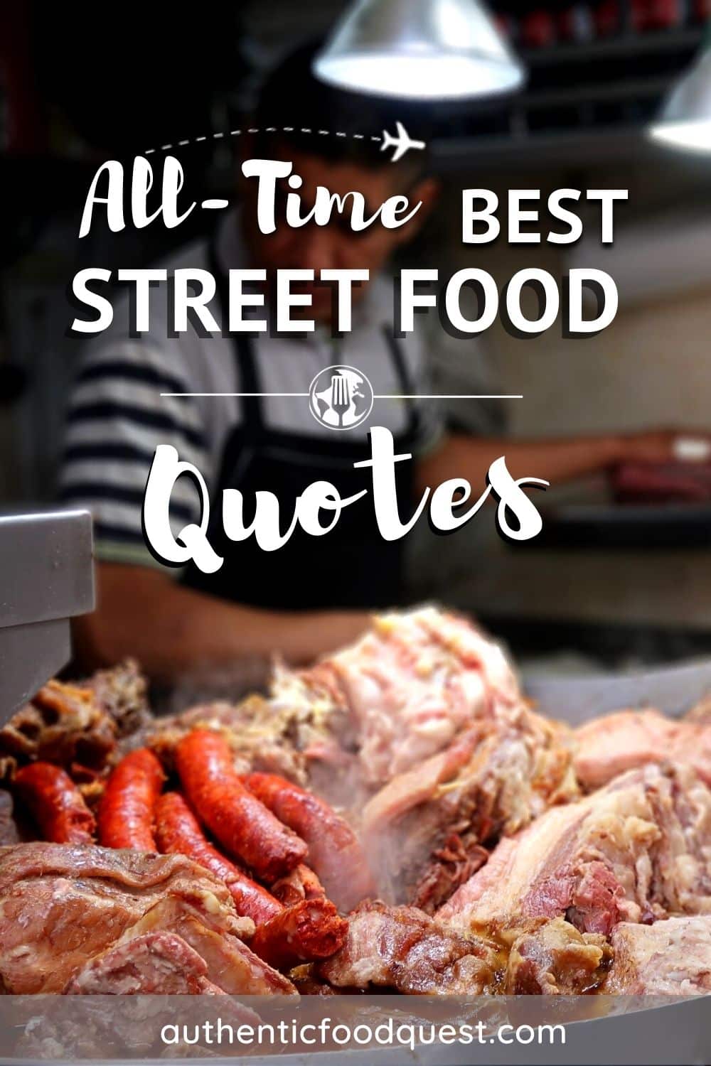 74-street-food-quotes-to-inspire-the-adventurous-eater-in-you