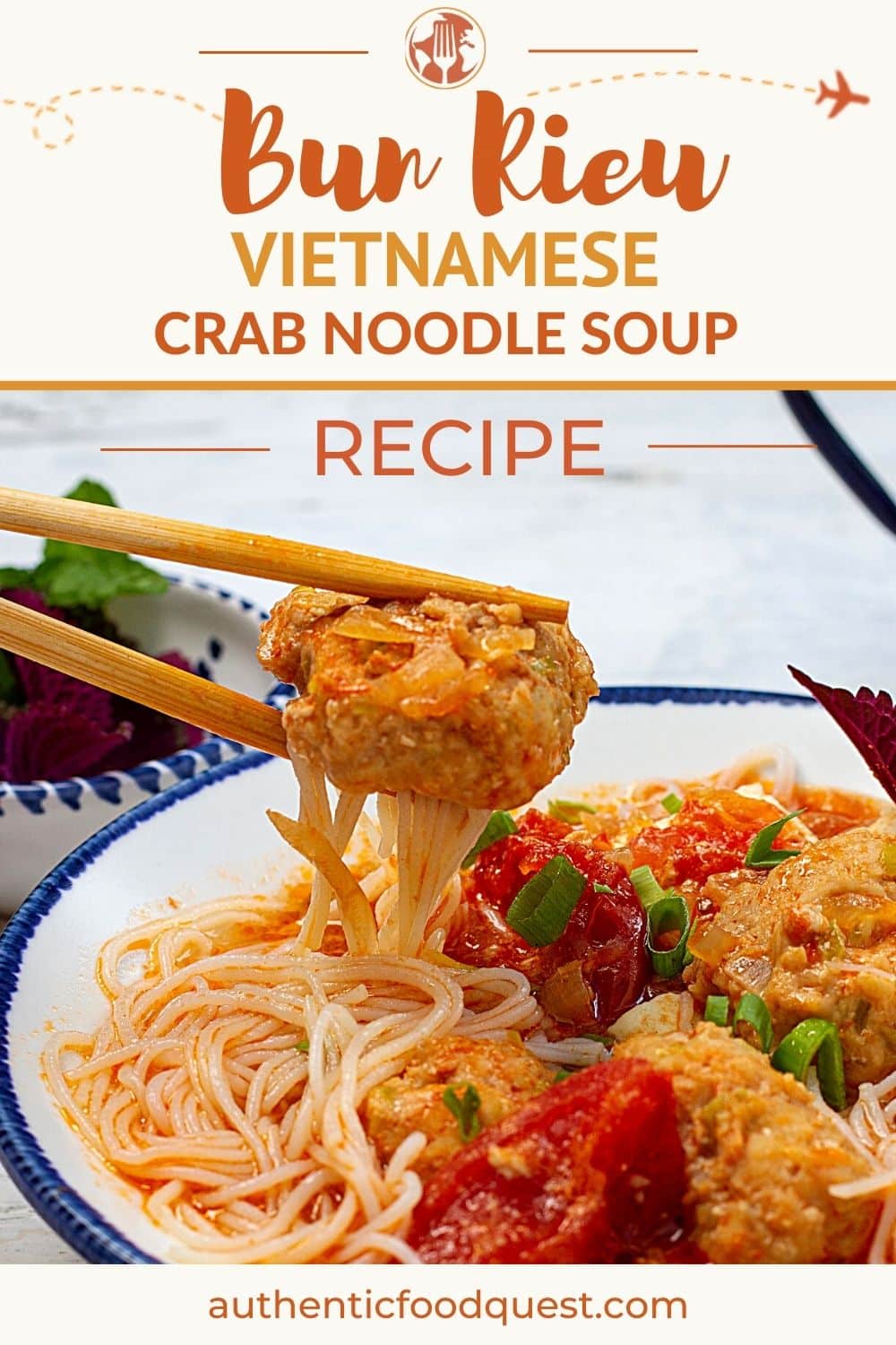 Bun Rieu Recipe: How To Make Vietnamese Crab Noodle Soup