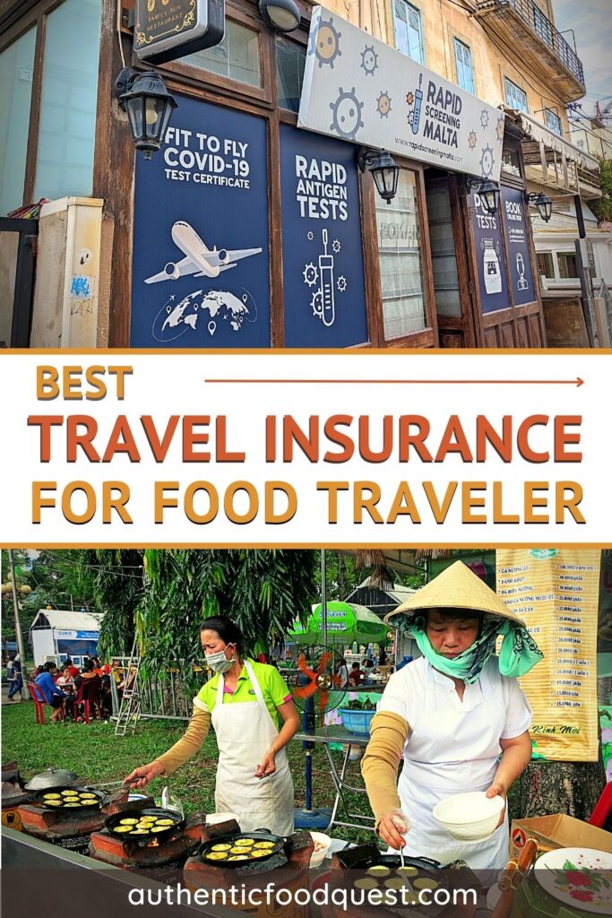 Best Travel Insurance For Food Traveler by Authentic Food Quest