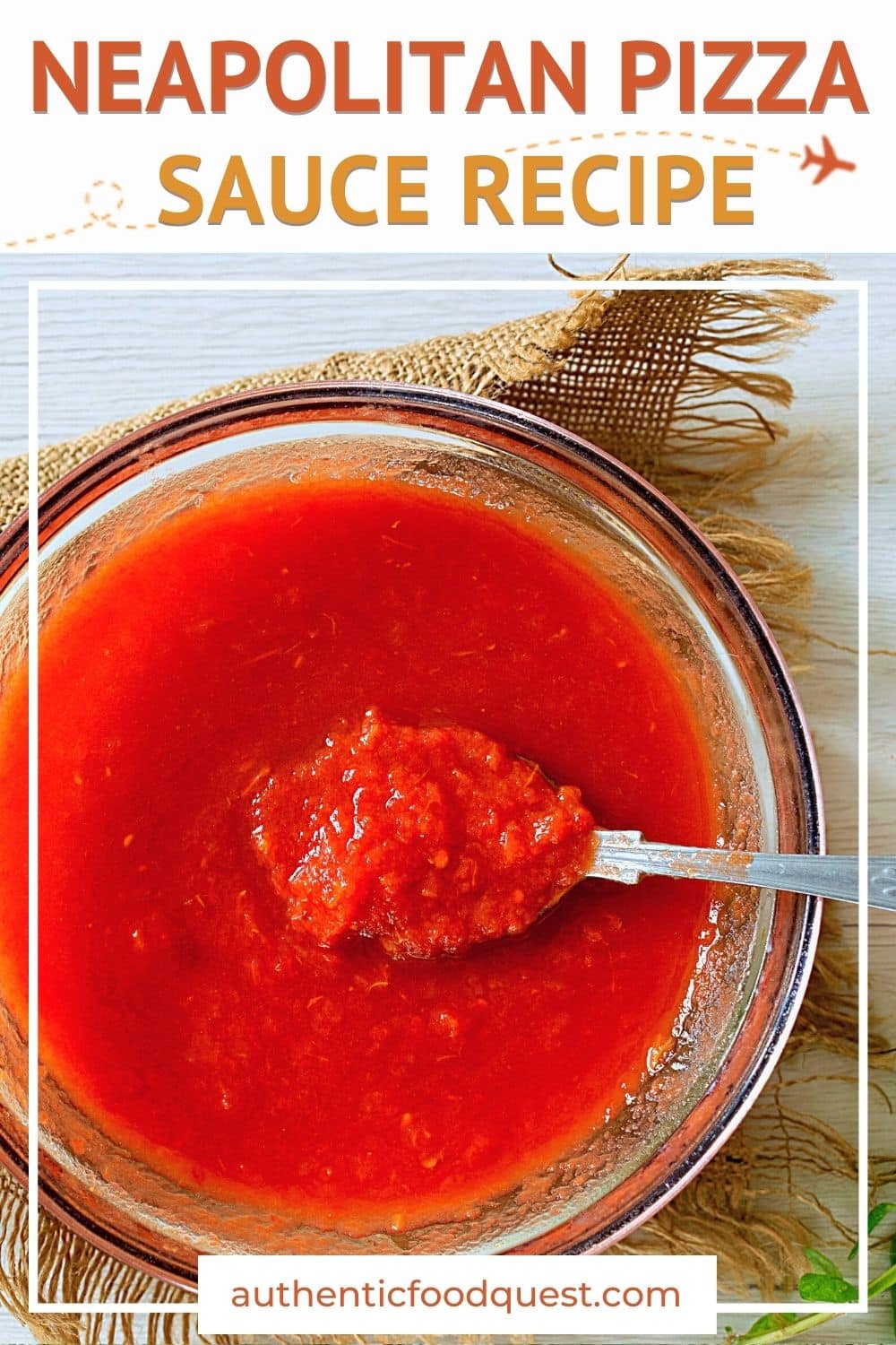 Authentic Neapolitan Pizza Sauce Recipe